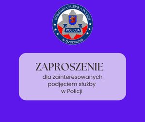 Odliczamy do kolejnego „Dnia Otwartego dla kandydatów do służby w Komendzie Miejskiej Policji w Szczecinie”