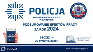 Odprawa roczna podsumowująca pracę szczecińskich Policjantów w 2024 roku